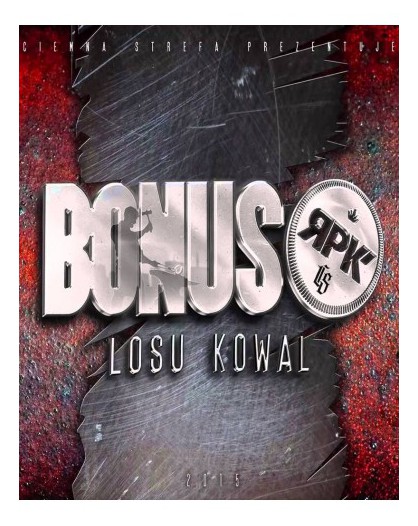 Bonus RPK Płyta CD "LOSU KOWAL"