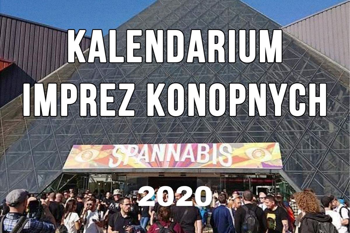 Kalendarz imprez konopnych 2020 w Polsce i na świecie